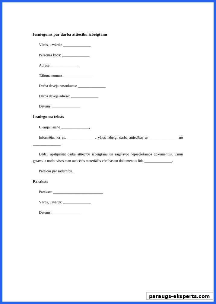 Iesniegums Par Darba Attiecību Izbeigšanu Paraugs