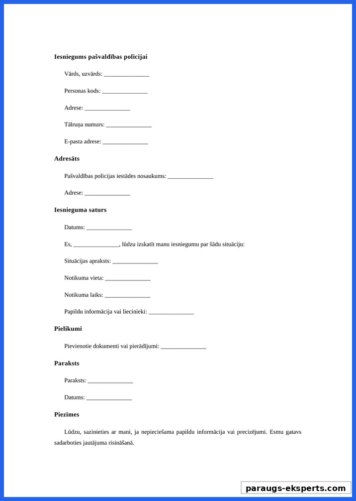 Iesniegums Pašvaldības Policijai Paraugs